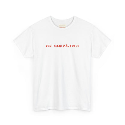 Camiseta Debí tomar más fotos